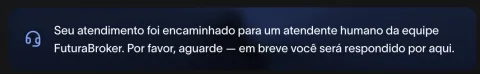 Mensagem confirmando o encaminhamento do atendimento para um atendente humano da FuturaBroker
